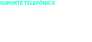 SUPORTE TELEFÔNICO Nossa equipe está a sua disposição para auxiliá-lo no momento que você for instalar o INJEPOWER no seu veículo. Serviço disponível de segunda a sexta, das 9:00 às 17:00 horas